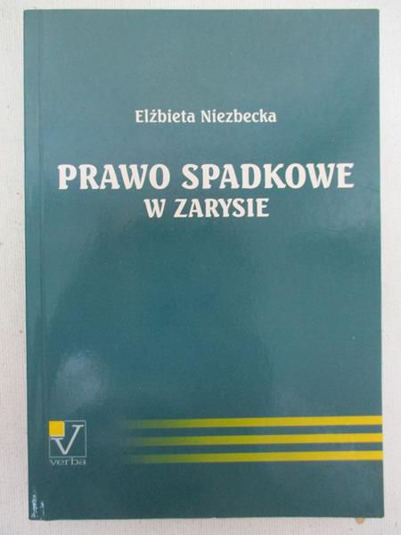 Prawo spadkowe w zarysie