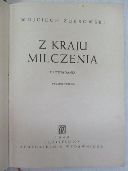 Z kraju milczenia, 1948 r.