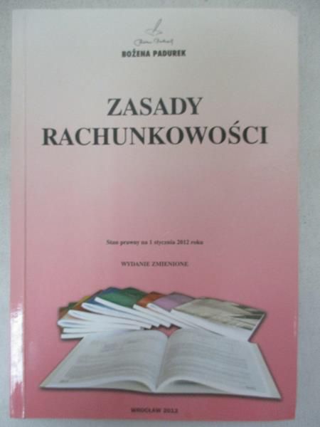 Padurek Bożena - Zasady rachunkowości