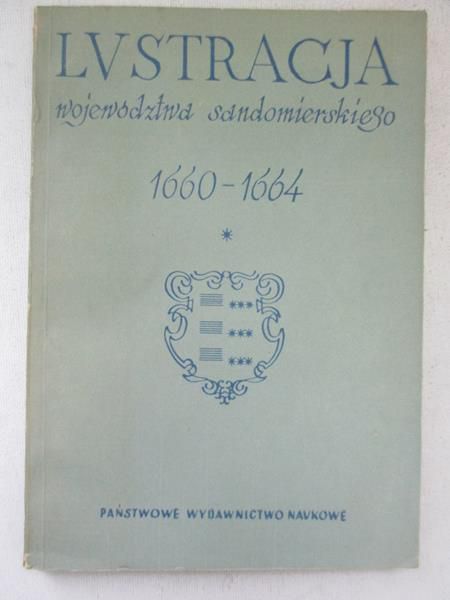 Lustracja Województwa Sandomierskiego 1660-1664
