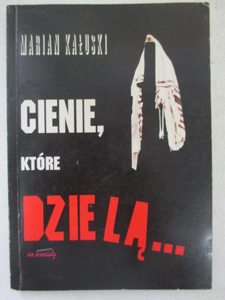 Cienie, które dzielą…