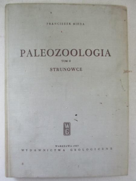 Bieda Franciszek - Paleozoologia. Tom II