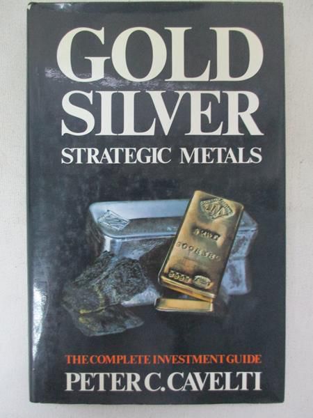 Gold Silver. Strategic Metals