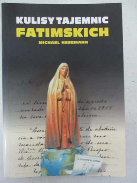 Kulisy tajemnic fatimskich