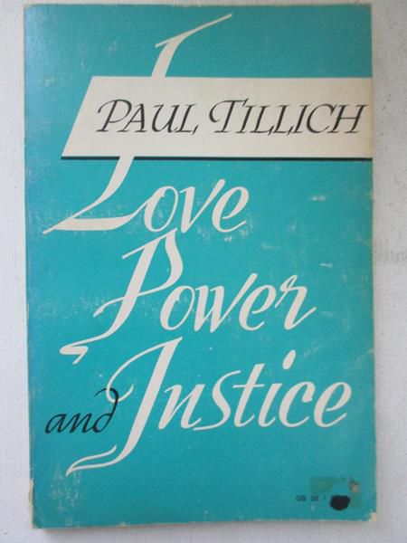 Love, Power and Justice