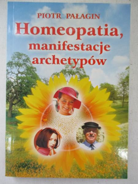 Homeopatia, manifestacje archetypów