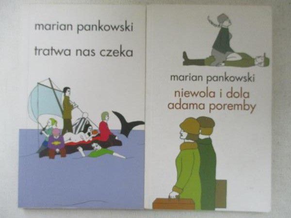 Tratwa nas czeka, Niewola i dola Adama Poremby