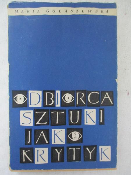 Odbiorca sztuki jako krytyk