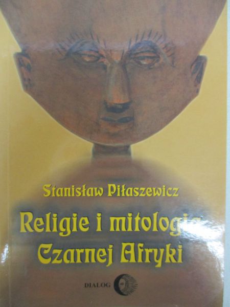 Religie i Mitologia Czarnej Afryki