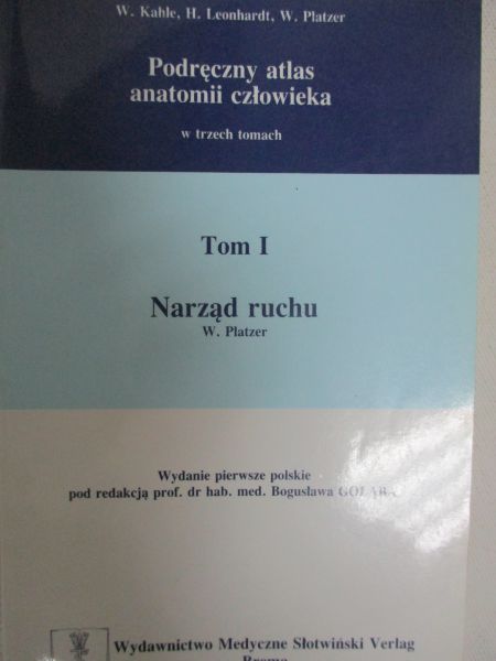 Podręczny atlas anatomii człowieka. Tom I