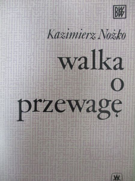 Walka o przewagę