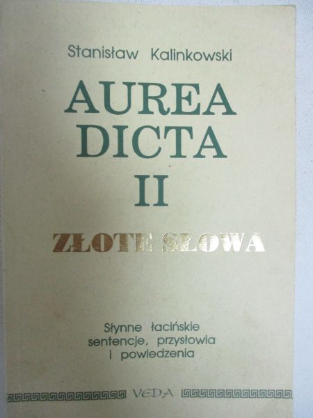 Aurea dicta II. Złote słowa