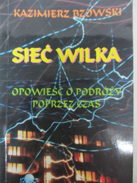 Bzowski Kazimierz - Sieć wilka