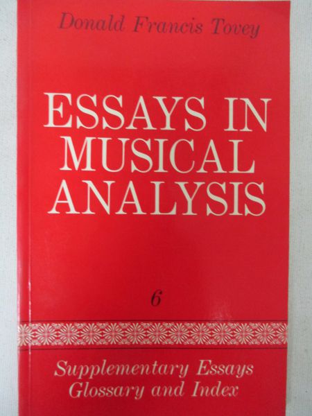 Tovey Donald Francis - Essays in Musical Analysis