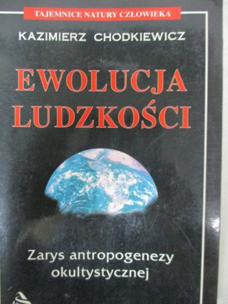 Chodkiewicz Kazimierz - Ewolucja ludzkości
