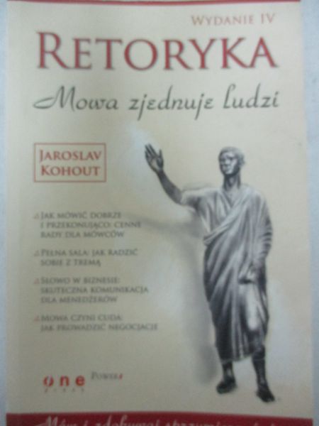 Retoryka. Mowa zjednuje ludzi