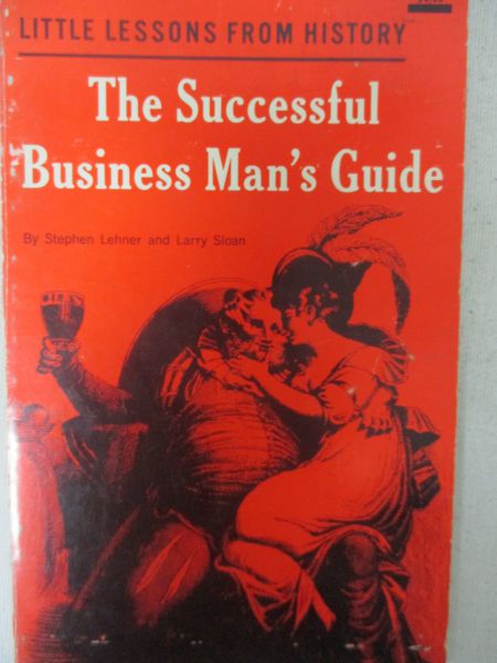 The Successful Business Man's Guide
