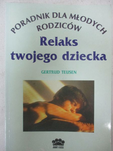 Relaks twojego dziecka