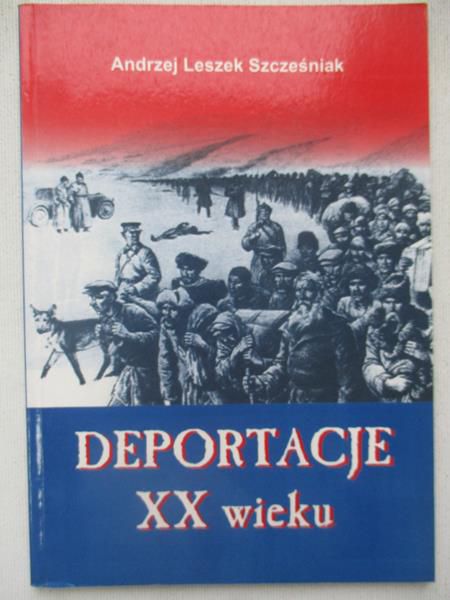 Deportacje XX wieku
