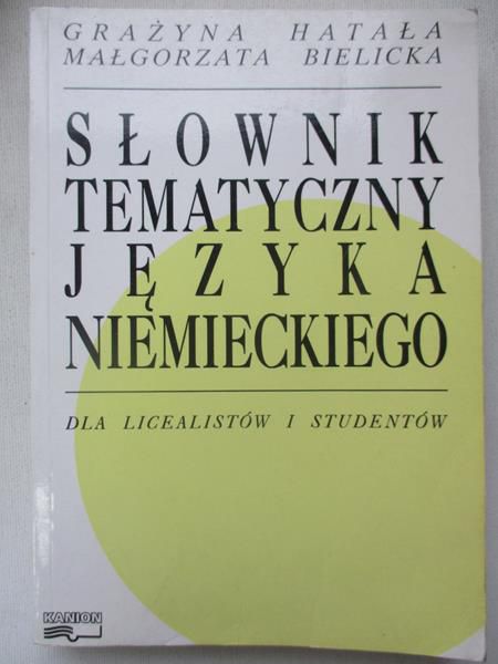 Grażyna - Słownik tematyczny języka niemieckiego