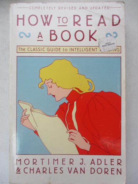 Adler Mortimer  - How to read a book