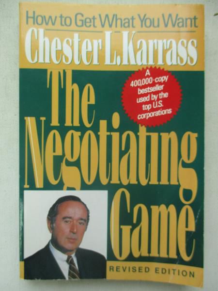 Karrass Chester - The Negotiating Game