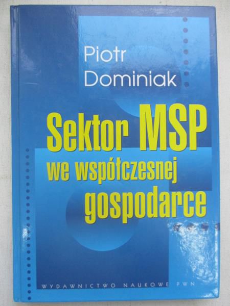 Sektor MSP we współczesnej gospodarce