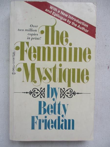 Friedan Betty - The Feminine Mystique