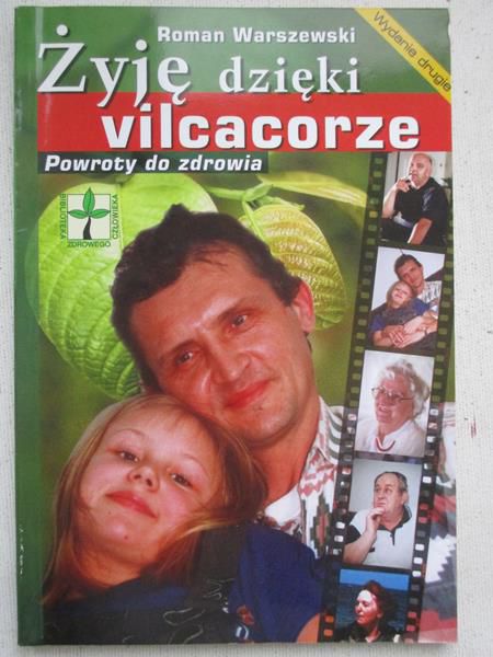 Żyję dzięki vilcarze