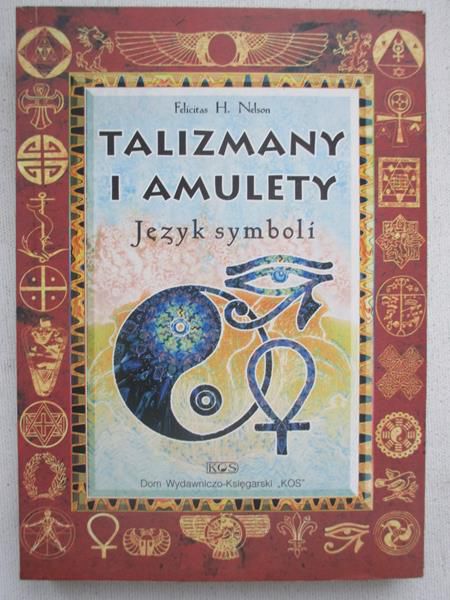 Talizmany i amulety. Język symboli