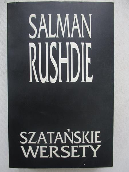 Rushdie Salman - Szatańskie wersety