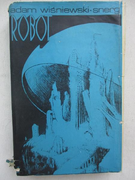 Wiśniewski - Snerg Adam - Robot