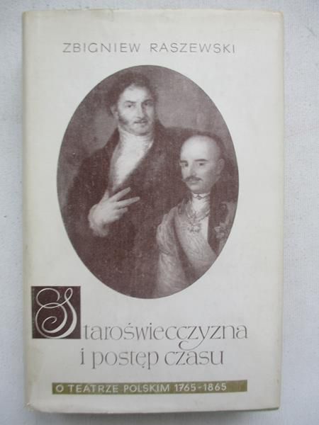 Staroświecczyzna i postęp czasu