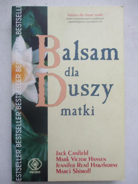 Canfield Jack - Balsam dla duszy matki