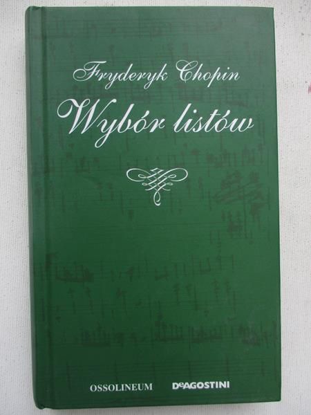 Chopin Fryderyk - Wybór listów