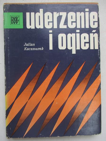Uderzenie i ogień