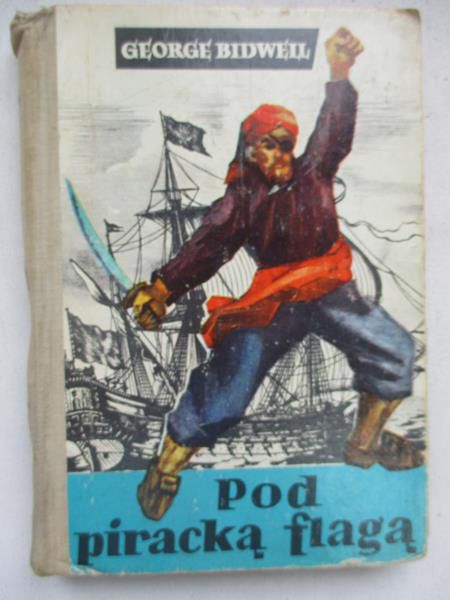 Bidwell George - Pod piracką flagą