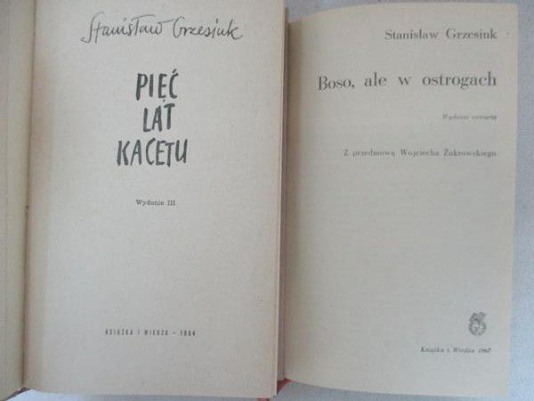 Boso, ale w ostrogach, Pięć lat kacetu (zestaw)
