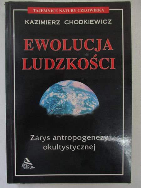 Chodkiewicz Kazimierz - Ewolucja ludzkości