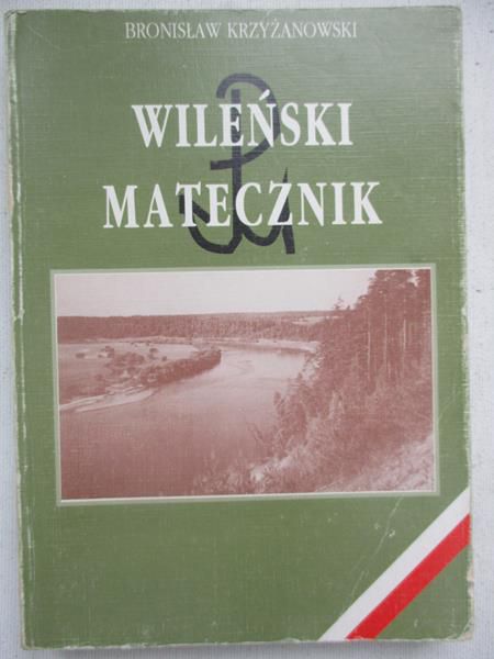 Krzyzanowski  - Wileński matecznik