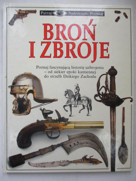 Byam Michele - Broń i zbroje