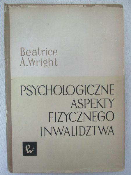 Psychologiczne aspekty fizycznego inwalidztwa