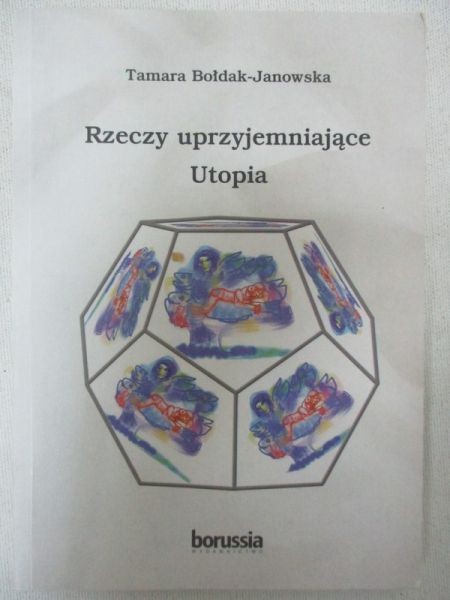Rzeczy uprzyjemniające Utopia