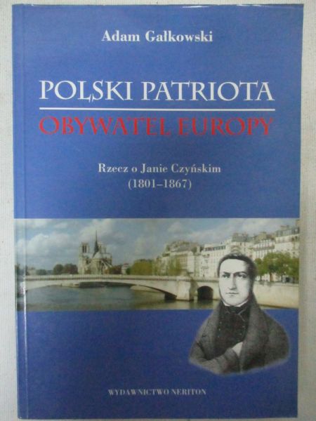 Gałkowski Adam - Polski patriota – obywatel Europy