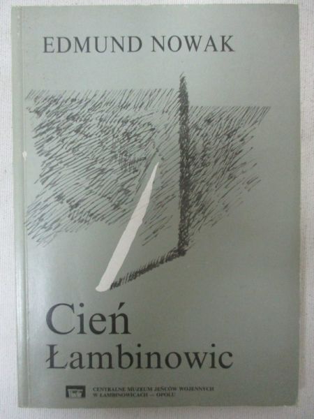 Nowak Edmund - Cień Łambinowic
