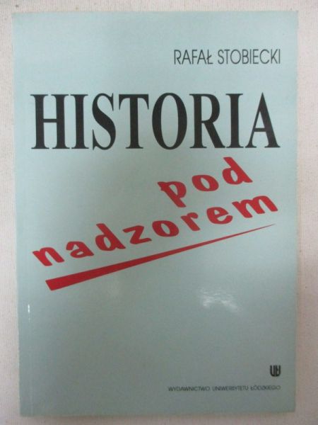 Historia pod nadzorem