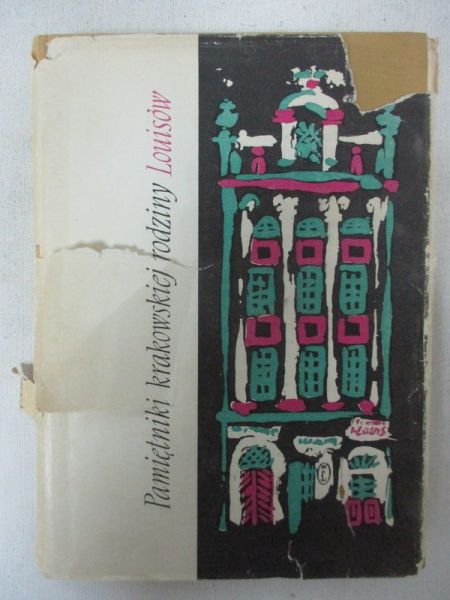 Pamiętniki krakowskiej rodziny Louisów