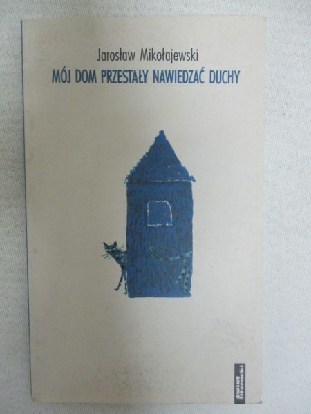 Mój dom przestały nawiedzać duchy