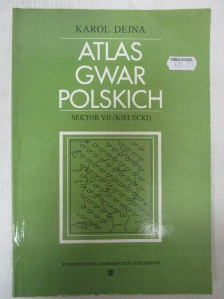 Atlas gwar polskich. Sektor VII