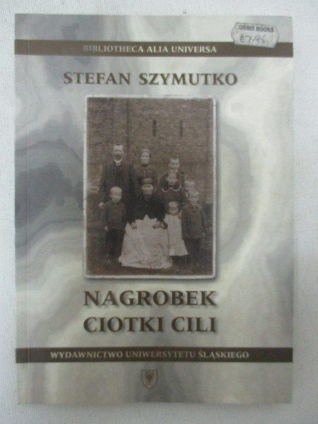 Szymutko Stefan - Nagrobek ciotki Cili